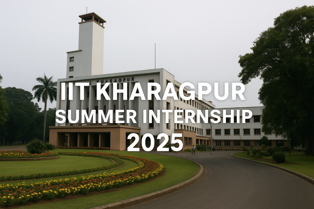 IIT Kharagpur Summer Internship 2025
